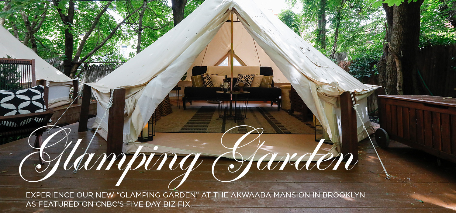 Experience our “Glamping Garden” at the Akwaaba Mansion.